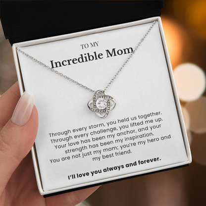 To My Incredible Mom - Twisted Love Pendant - My Strength, My Hero