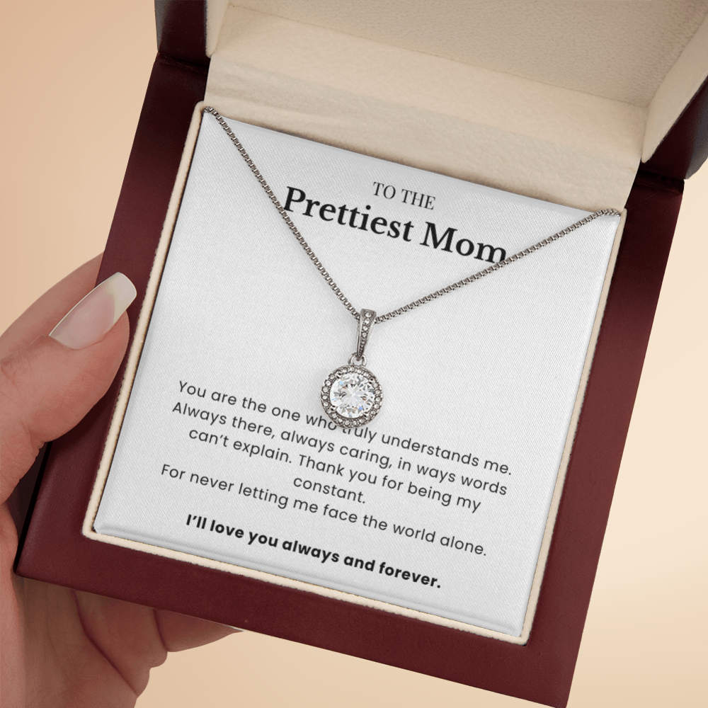 To The Prettiest Mom - Forever Grateful Pendant - Cherished Forever