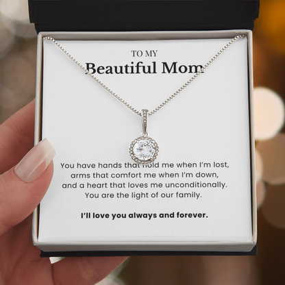 To My Beautiful Mom - Forever Grateful Pendant - Always in My Heart