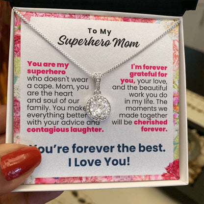To My Superhero Mom Forever Grateful Pendant - Enchanted Jewels
