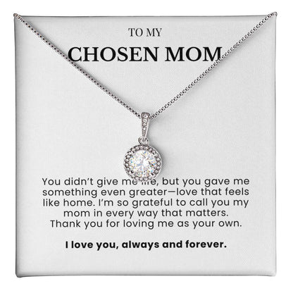 To My Chosen Mom - Forever Grateful Pendant - Love Like Home