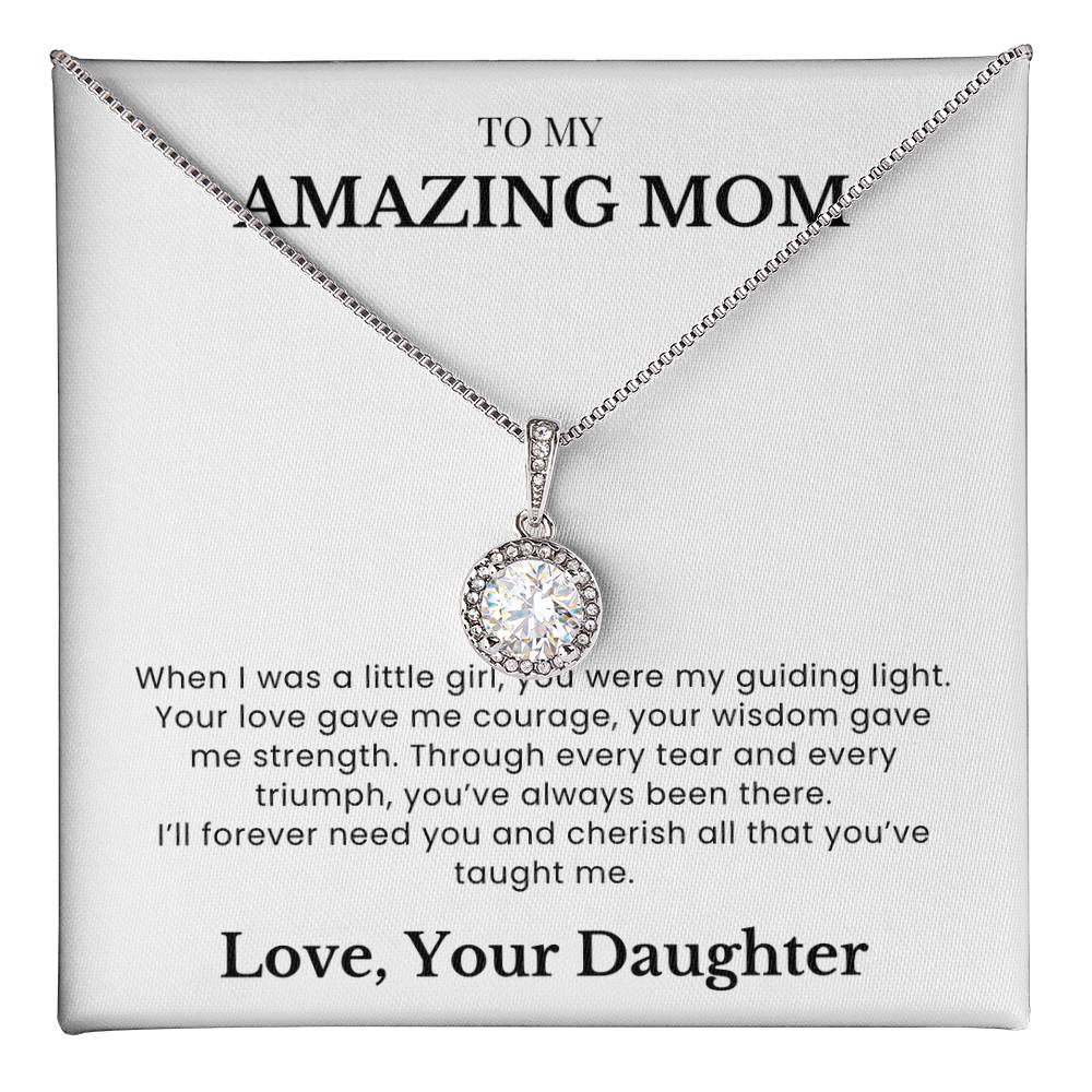 To My Amazing Mom - Forever Grateful Pendant - A Bond Like No Other