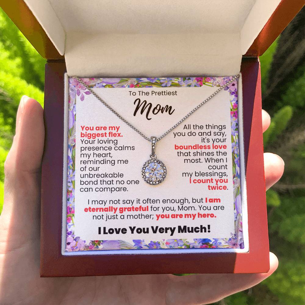 To The Prettiest Mom Forever Grateful Pendant - Enchanted Jewels
