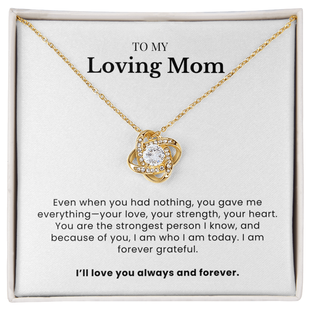 To My Loving Mom - Twisted Love Pendant - Strength of Love