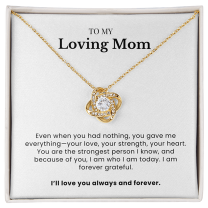 To My Loving Mom - Twisted Love Pendant - Strength of Love