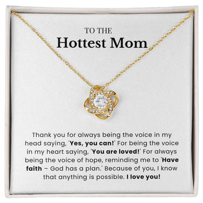 To The Hottest Mom - Twisted Love Pendant - Always Hope