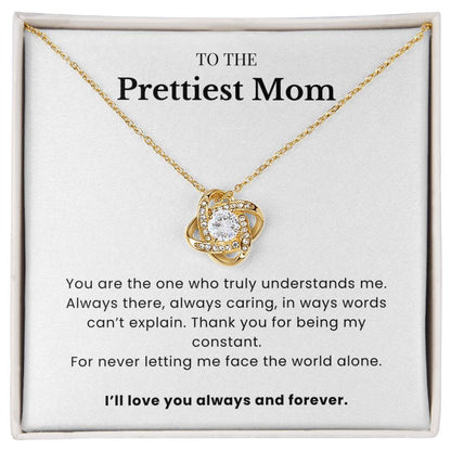 To The Prettiest Mom - Twisted Love Pendant - Cherished Forever