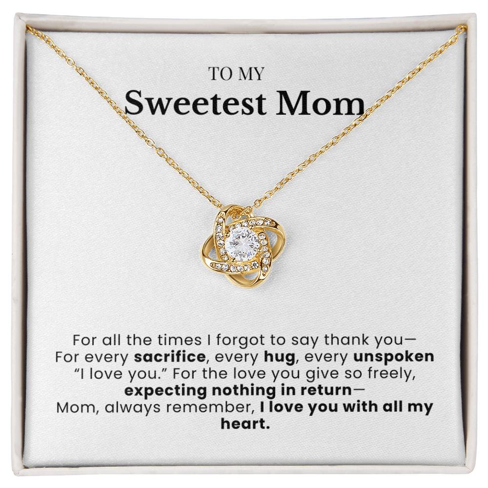 To My Sweetest Mom - Twisted Love Pendant - All My Heart