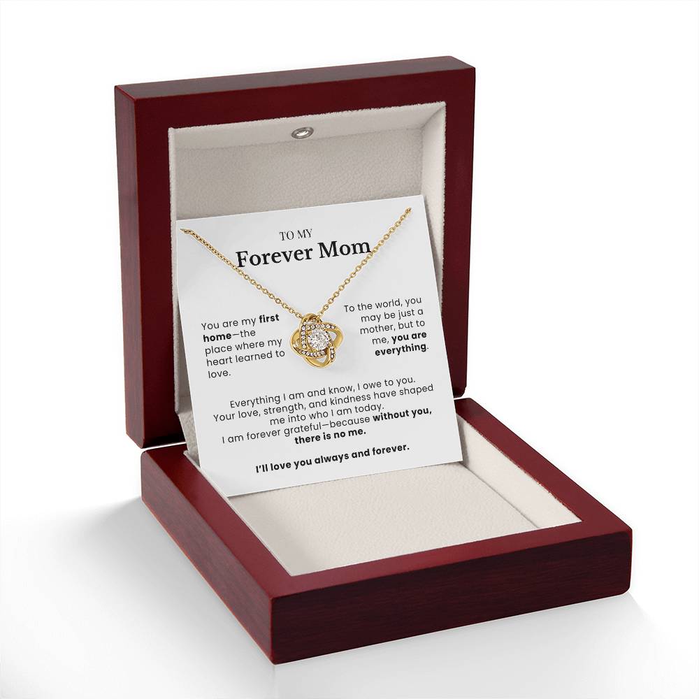 To My Forever Mom - Twisted Love Pendant - You Are Everything