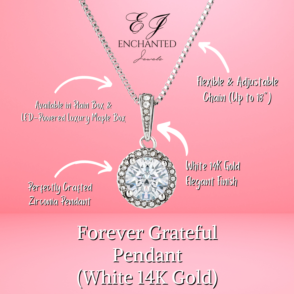 To The Prettiest Mom Forever Grateful Pendant - Enchanted Jewels